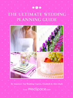 The Ultimate Wedding Planning Guide, 3rd Edition (Ultimate Wedding Planning Guide) 1936061244 Book Cover