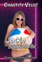 Jackie in Jacksonville 1644504871 Book Cover