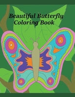 Beautiful Butterflies Coloring Book 164373525X Book Cover