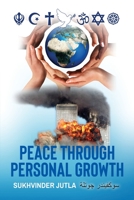 Peace Through Personal Growth B0CW5WPVCS Book Cover
