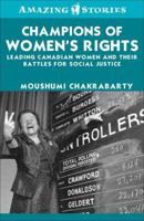 Champions of Women's Rights: Leading Canadian Women and Their Battles for Social Justice 1552777278 Book Cover
