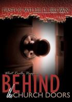 What Really Happens Behind the Church Doors 1498404235 Book Cover
