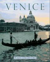 Venice: Places and History (Places and History Series) 1556705328 Book Cover