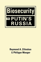 Biosecurity in Putin’s Russia 1626376980 Book Cover