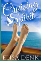 Cruising in the Spirit B0H62S1CBF Book Cover