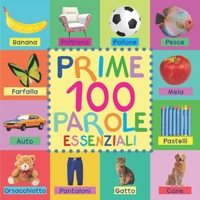 Prime 100 Parole Essenziali 1976265770 Book Cover