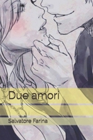 Due amori 1478275588 Book Cover