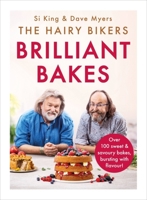 The Hairy Bikers’ Brilliant Bakes 1841884332 Book Cover