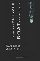 Watercraft adrift 1795333987 Book Cover