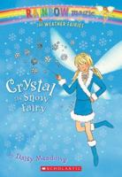 Crystal the Snow Fairy 0439813875 Book Cover