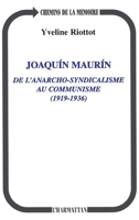 Joaquin Maurin: De anarcho-syndicalisme au communisme (1919-1936) 273845609X Book Cover
