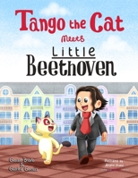 Tango the Cat Meets Little Beethoven null Book Cover