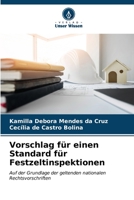 Vorschlag für einen Standard für Festzeltinspektionen (German Edition) 6206580695 Book Cover