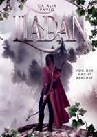 Liadan: Von der Nacht berührt 3752623616 Book Cover