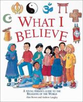 What I Believe 1856134687 Book Cover