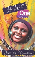Life with One 173487788X Book Cover