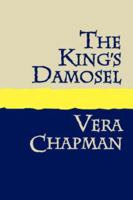 The King's Damosel 1905665326 Book Cover
