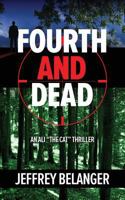 Fourth and Dead 1941251390 Book Cover