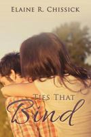 Ties That Bind 1502325500 Book Cover