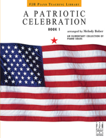 A Patriotic Celebration, Book 1 1569392749 Book Cover