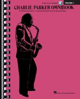 Charlie Parker Omnibook: Transposed for B Flat Instruments 1540037312 Book Cover