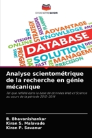 Analyse scientométrique de la recherche en génie mécanique: Tel que reflété dans la base de données Web of Science au cours de la période 2010-2014 6203776491 Book Cover