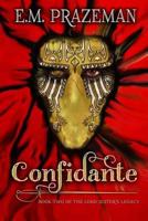 Confidante 1482556383 Book Cover