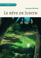Le rêve de Judith 9523409646 Book Cover