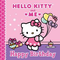 Happy Birthday, Hello Kitty 141971466X Book Cover