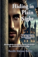 Hiding in Plain Sight : A Soulmate Story Written in the Stars 1300011475 Book Cover