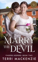 To Marry the Devil 1916589057 Book Cover