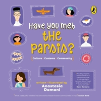 Have You Met the Parsis? (Have You Met series) 0143451448 Book Cover