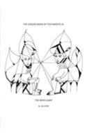 The Crazies Book Of Testaments III: The Mind Game 0368286371 Book Cover