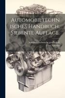 Automobiltechnisches Handbuch, Siebente Auflage. 1022572970 Book Cover