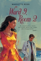 Ward 9, Room 2 B0GNMLK34J Book Cover
