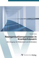 Reorganisationsprozesse in Krankenhausern 3639393228 Book Cover
