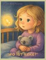 "Wo ist Keke?" (German Edition) B0FKVJYGP9 Book Cover