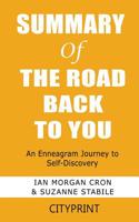 Summary of The Road Back to You: An Enneagram Journey to Self-Discovery 1097553809 Book Cover