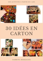 30 idées en carton 2322453080 Book Cover