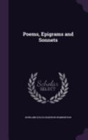 Poems, Epigrams and Sonnets 1241052476 Book Cover