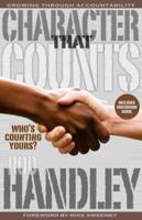 Character That Counts-Who's Counting Yours?: Growing Through Accountability 1938254031 Book Cover