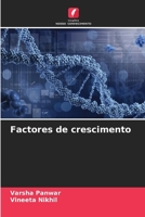 Factores de crescimento (Portuguese Edition) 6207637763 Book Cover