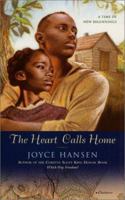 The Heart Calls Home (Obi and Easter Trilogy (Paperback)) 0380732947 Book Cover