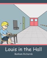 Louis in the Hall 1500322008 Book Cover