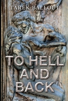 To Hell and Back 183543343X Book Cover