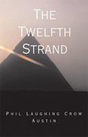 The Twelfth Strand 0738825840 Book Cover