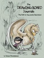 The Drawing Board Journals 1457558491 Book Cover