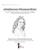 #IAmEnough Program Book 1714814386 Book Cover