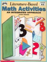 Literature-Based Math Activities: An Integrated Approach, Grades K-3 0590492012 Book Cover