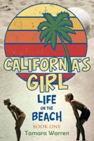 California's Girl: Life on the Beach 1489713425 Book Cover